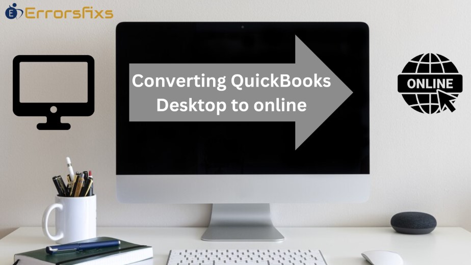 Convert Quickbooks Desktop To Online